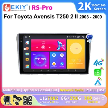 EKIY 2K Екран CarPlay Радио За Toyota Avensis T250 2 II 2003-2009 Android Auto 4G Автомобилен Мултимедиен GPS-Авторадио плеър Navi